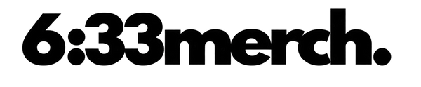 6:33merch.