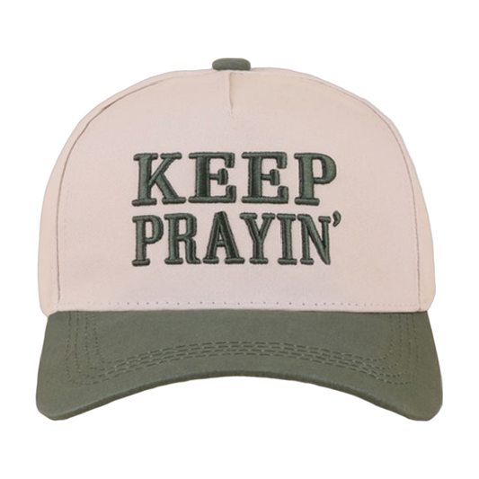 Keep Prayin' Hat